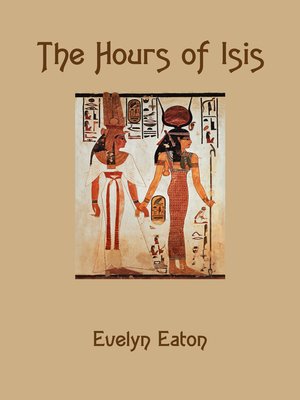 cover image of The Hours of Isis